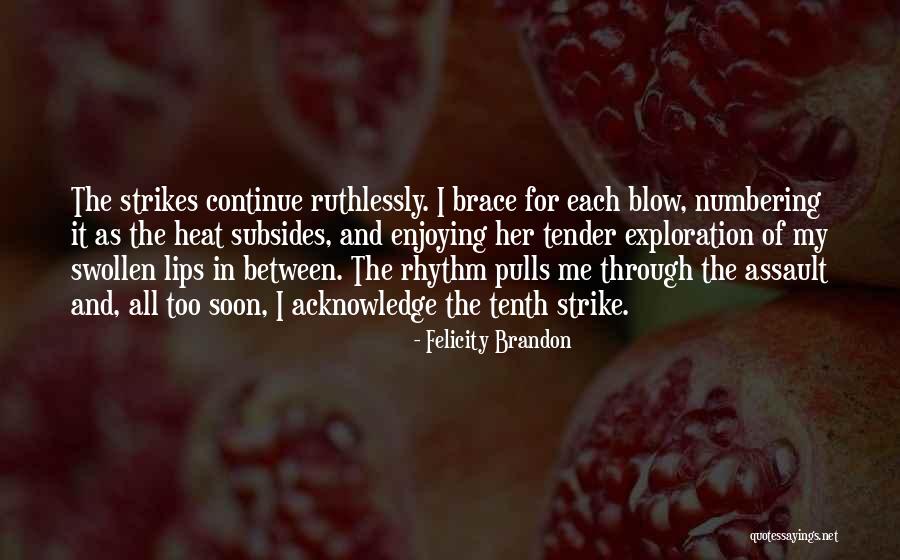 Bjorlin Trio Quotes By Felicity Brandon Bjorlin Trio Quotes By Felicity Brandon