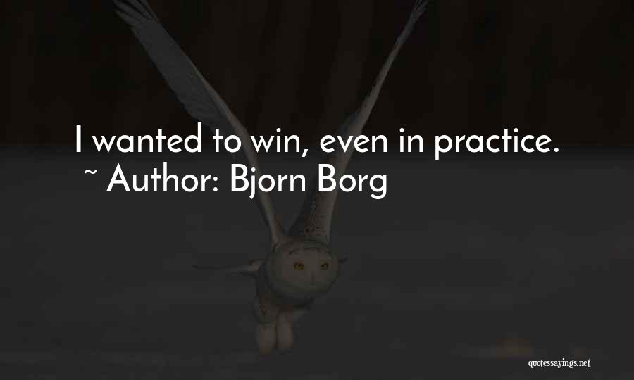 Bjorn Borg Quotes 870721