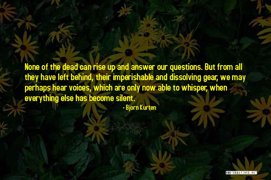 Bjorn Kurten Quotes 1965639 Bjorn Kurten Quotes 1965639