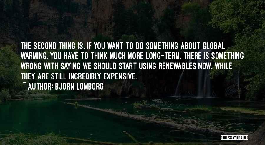 Bjorn Lomborg Quotes 277389