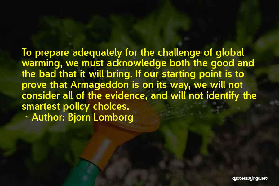 Bjorn Lomborg Quotes 733192