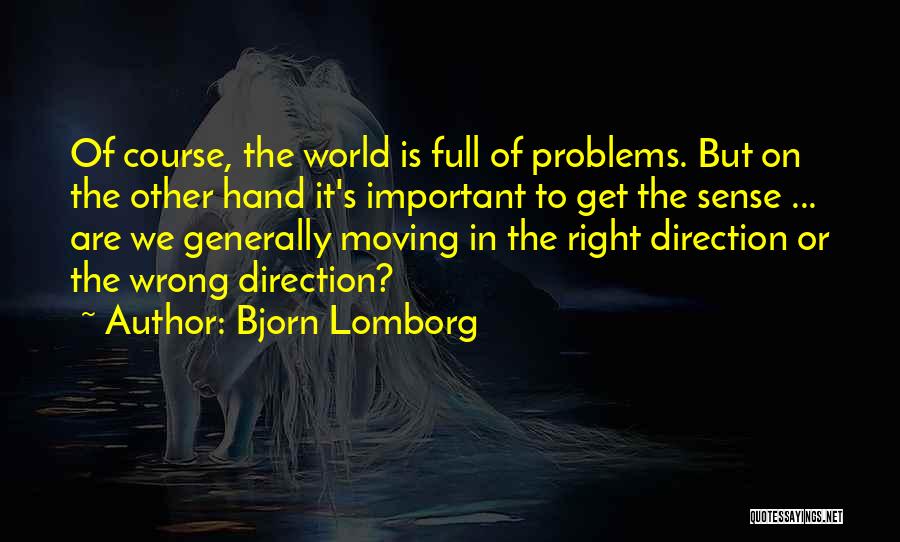 Bjorn Lomborg Quotes 741488