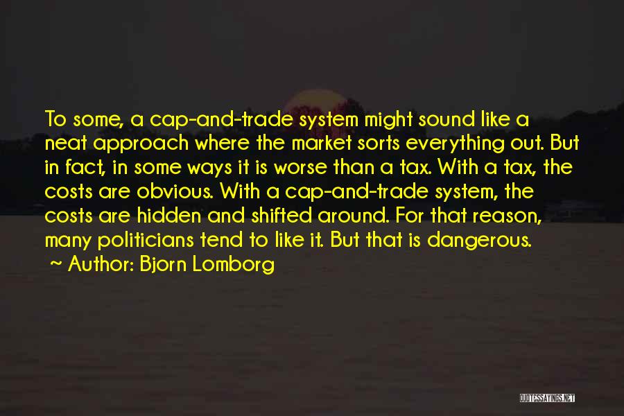 Bjorn Lomborg Quotes 804170