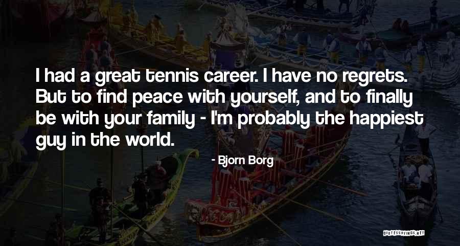 Bjorn Quotes By Bjorn Borg Bjorn Quotes By Bjorn Borg