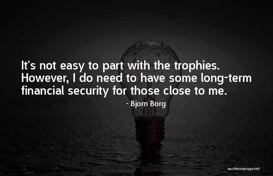 Bjorn Quotes By Bjorn Borg Bjorn Quotes By Bjorn Borg