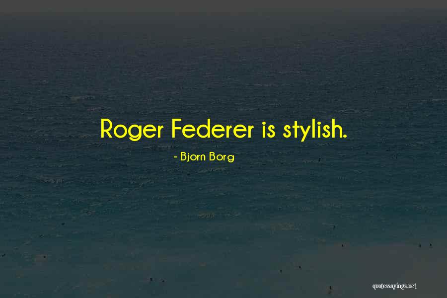 Bjorn Quotes By Bjorn Borg Bjorn Quotes By Bjorn Borg