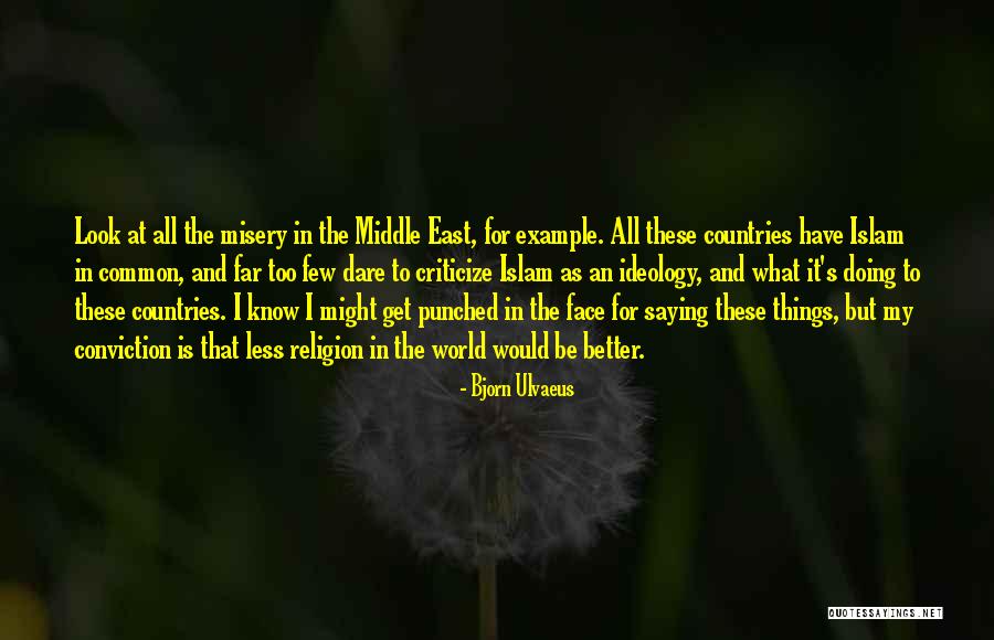 Bjorn Ulvaeus Quotes 1873406 Bjorn Ulvaeus Quotes 1873406