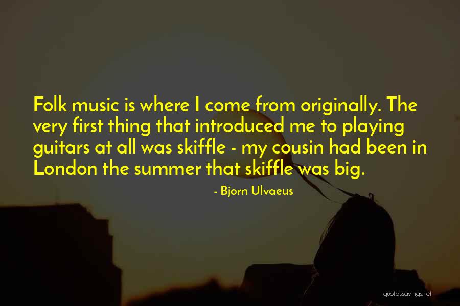 Bjorn Ulvaeus Quotes 935348