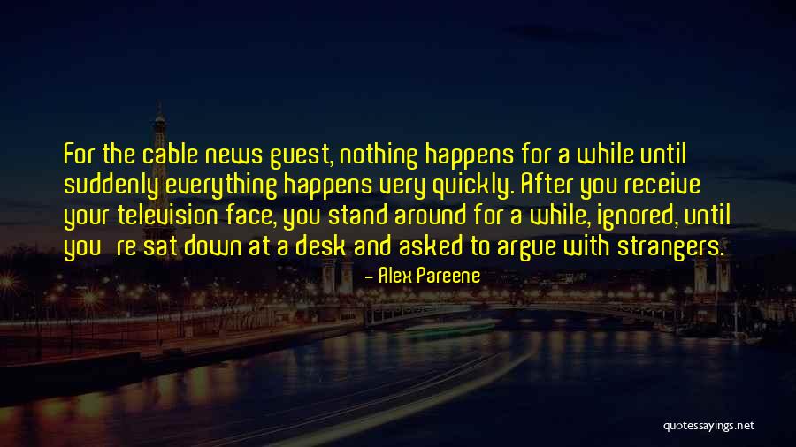 Bjornholm Fs15 Quotes By Alex Pareene Bjornholm Fs15 Quotes By Alex Pareene