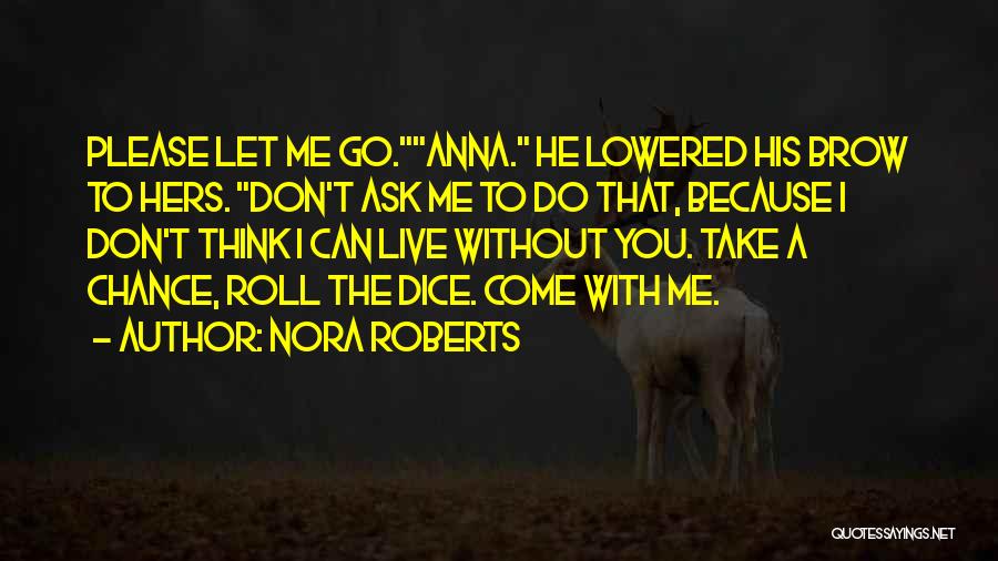 Bjornson Winery Quotes By Nora Roberts