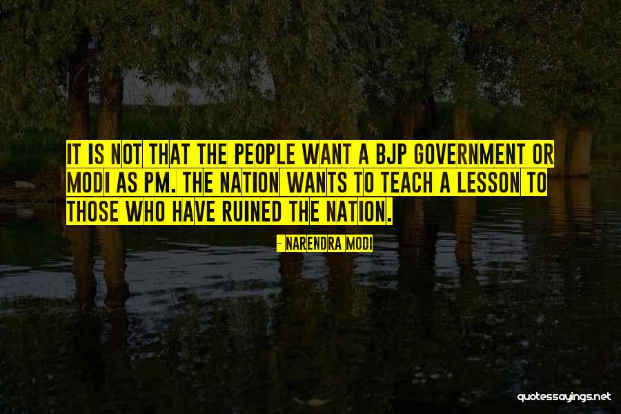 Bjp Government Quotes By Narendra Modi Bjp Government Quotes By Narendra Modi