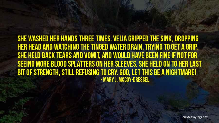 Bk 1 Quotes By Mary J. McCoy-Dressel Bk 1 Quotes By Mary J. McCoy-Dressel