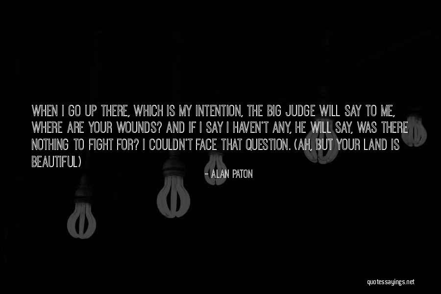 Bl Toppur Quotes By Alan Paton Bl Toppur Quotes By Alan Paton