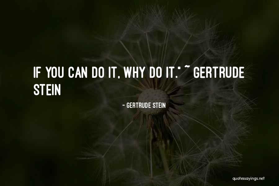 Bl William Joseph Chaminade Quotes By Gertrude Stein Bl William Joseph Chaminade Quotes By Gertrude Stein