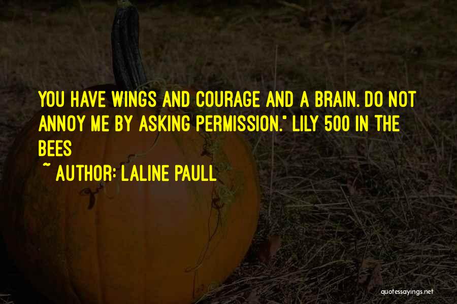 Blabbed Slangily Quotes By Laline Paull