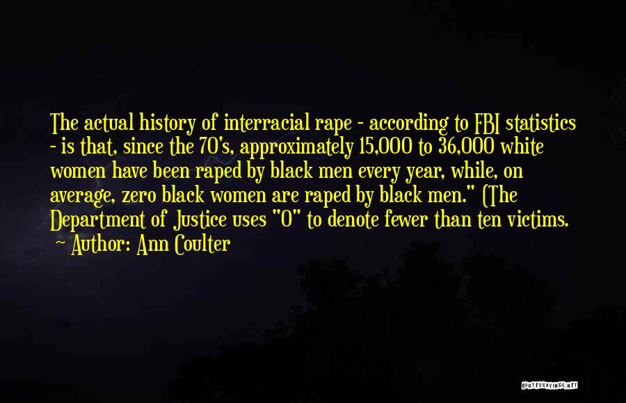 Black 70's Quotes By Ann Coulter