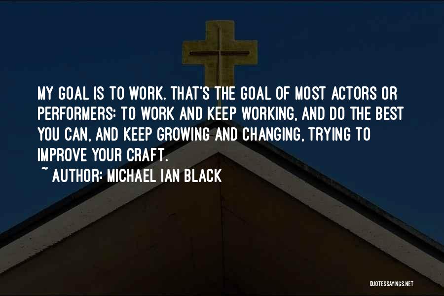 Black Actors Quotes By Michael Ian Black