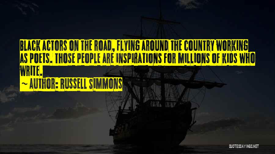 Black Actors Quotes By Russell Simmons