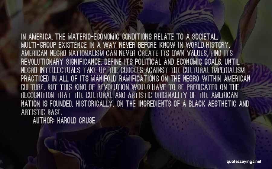 Black American History Quotes By Harold Cruse