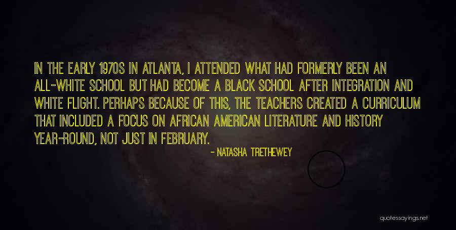 Black American History Quotes By Natasha Trethewey