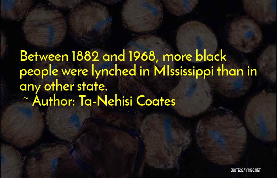 Black American History Quotes By Ta-Nehisi Coates