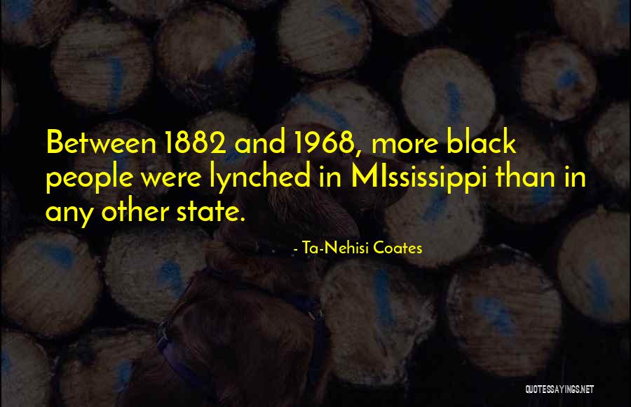 Black American History Quotes By Ta-Nehisi Coates