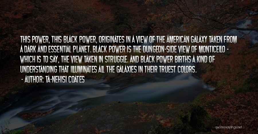 Black American History Quotes By Ta-Nehisi Coates Black American History Quotes By Ta-Nehisi Coates