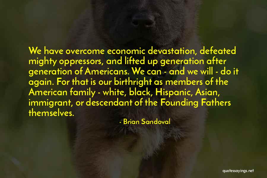 Black Americans Quotes By Brian Sandoval Black Americans Quotes By Brian Sandoval