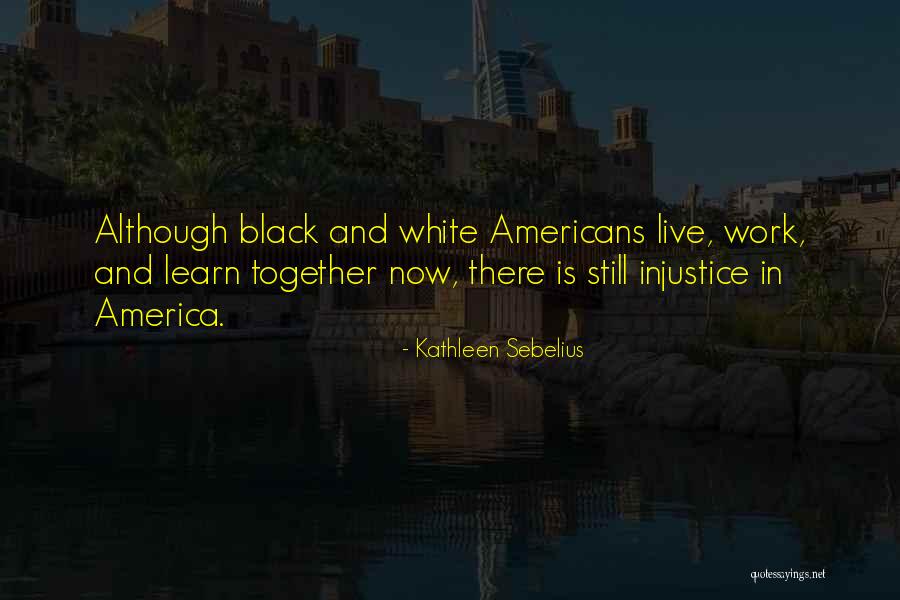 Black Americans Quotes By Kathleen Sebelius Black Americans Quotes By Kathleen Sebelius