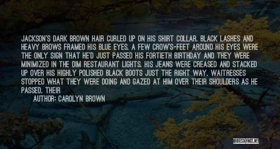 Black And Blue Quotes By Carolyn Brown