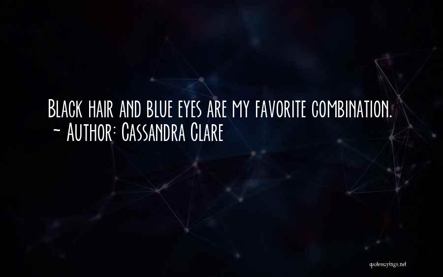 Black And Blue Quotes By Cassandra Clare