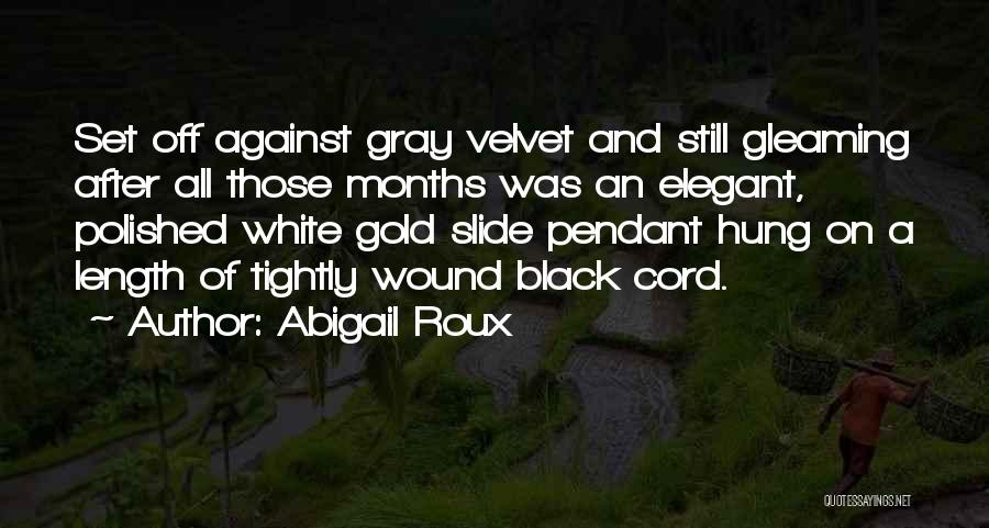Black And Gold Quotes By Abigail Roux