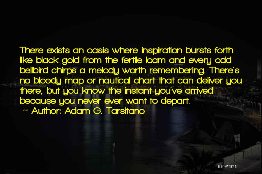 Black And Gold Quotes By Adam G. Tarsitano