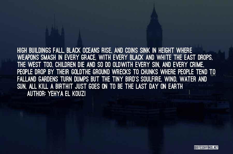 Black And Gold Quotes By Yehya El Kouzi