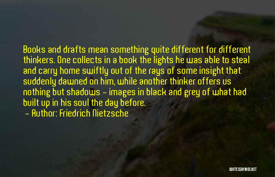 Black And Grey Quotes By Friedrich Nietzsche