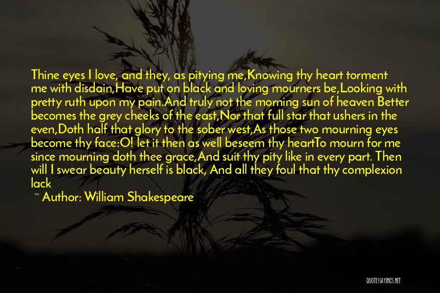 Black And Grey Quotes By William Shakespeare