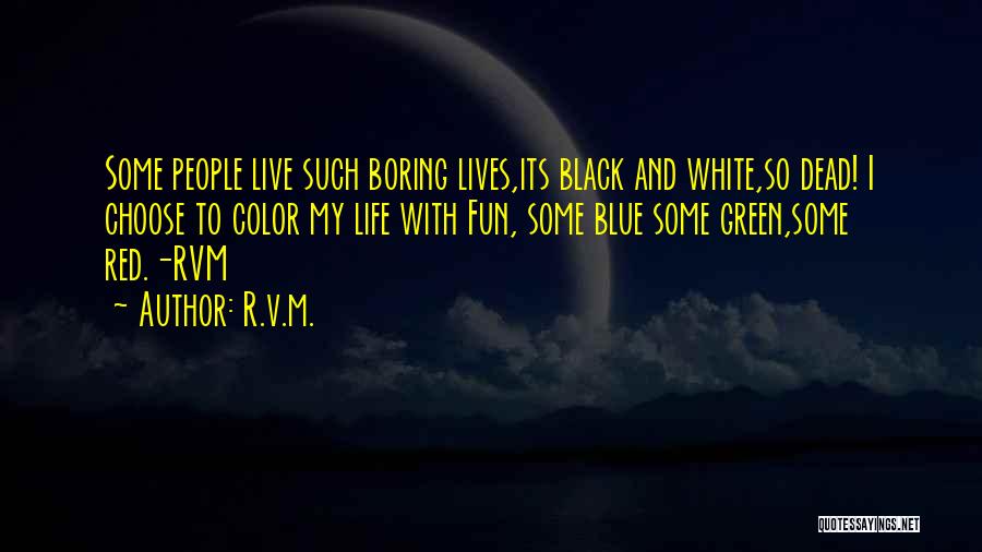 Black And Red Quotes By R.v.m.