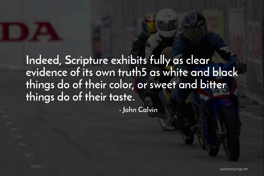 Black And White And Color Quotes By John Calvin Black And White And Color Quotes By John Calvin