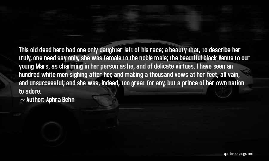 Black And White Beauty Quotes By Aphra Behn