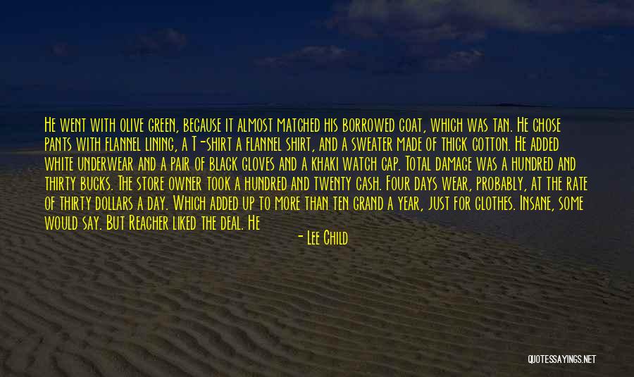 Black And White Clothes Quotes By Lee Child