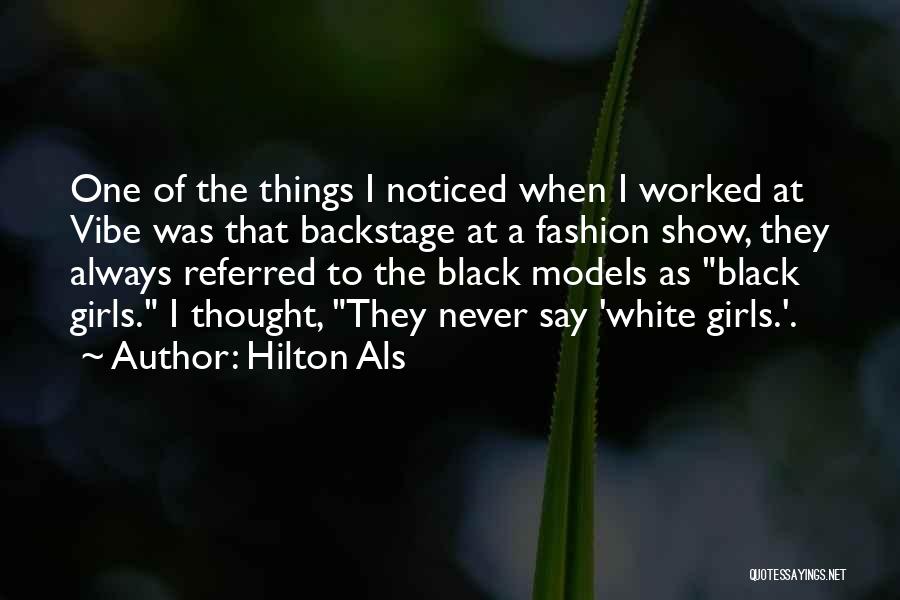 Black And White Fashion Quotes By Hilton Als