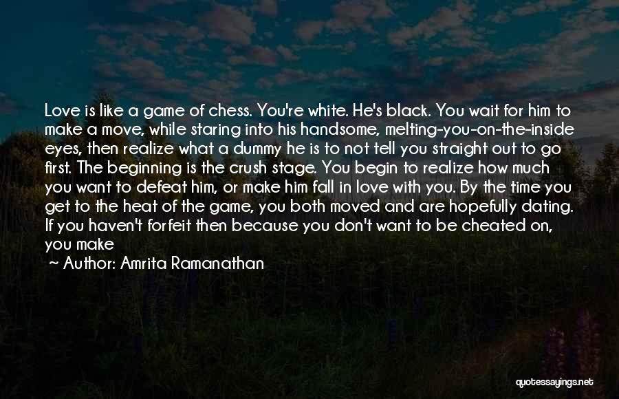 Black And White Love Quotes By Amrita Ramanathan