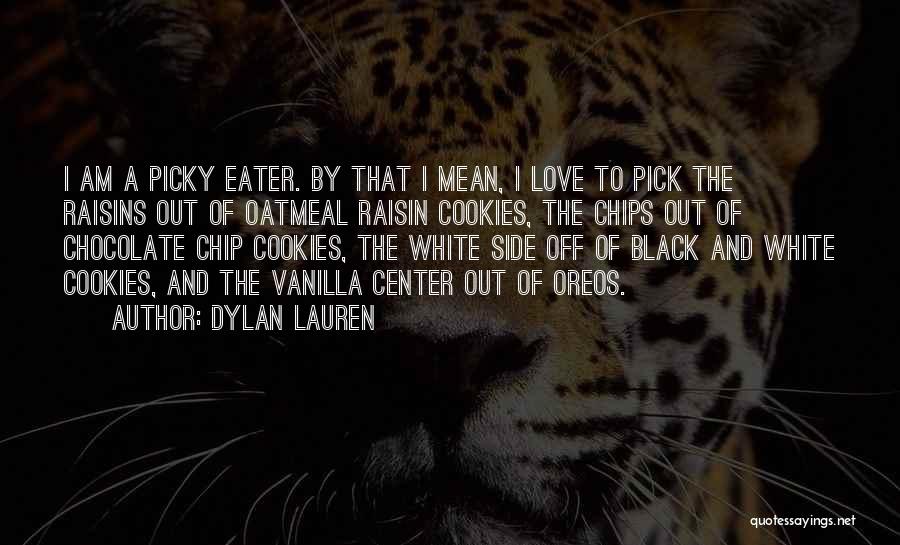 Black And White Love Quotes By Dylan Lauren