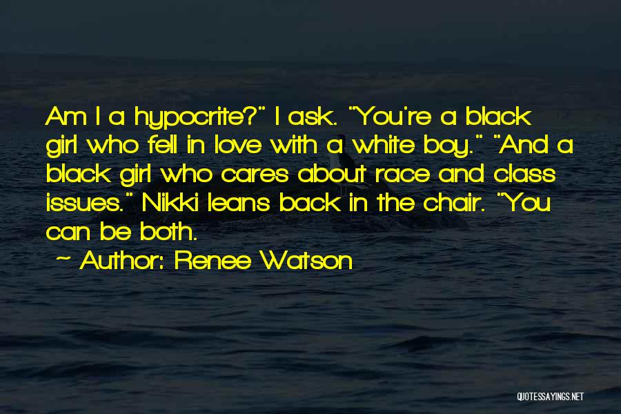 Black And White Love Quotes By Renee Watson