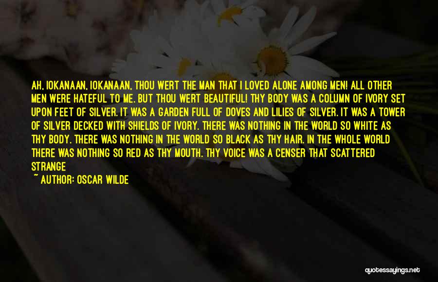 Black And White Man Quotes By Oscar Wilde