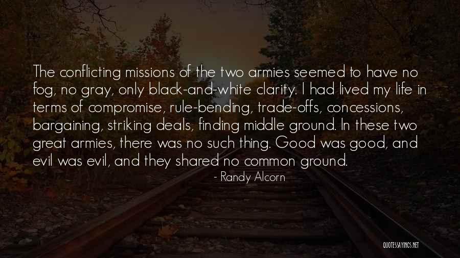Black And White No Gray Quotes By Randy Alcorn Black And White No Gray Quotes By Randy Alcorn