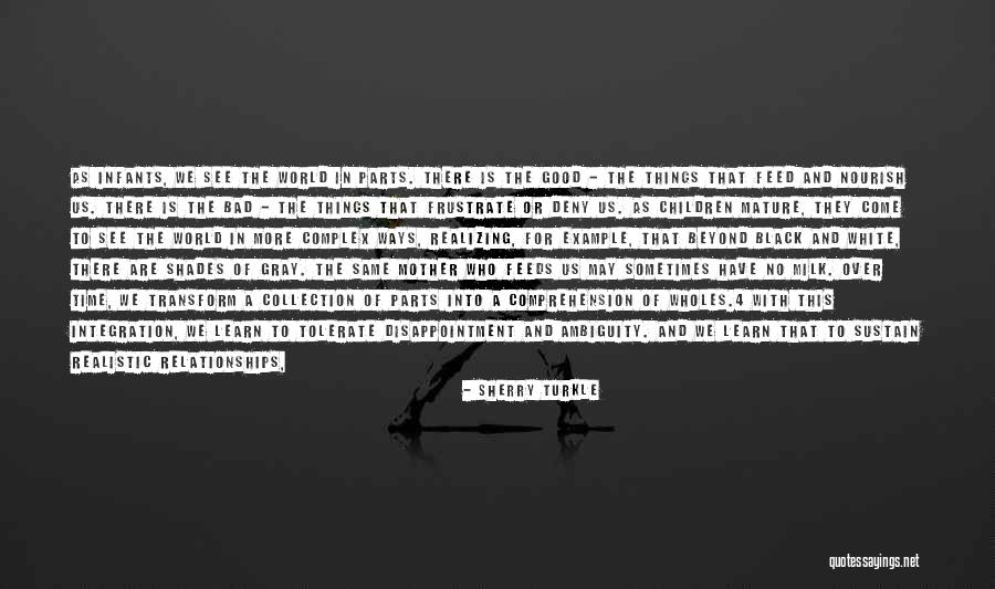 Black And White No Gray Quotes By Sherry Turkle Black And White No Gray Quotes By Sherry Turkle