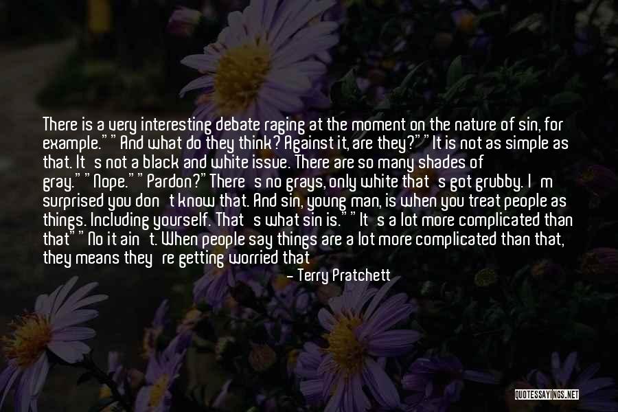 Black And White No Gray Quotes By Terry Pratchett Black And White No Gray Quotes By Terry Pratchett