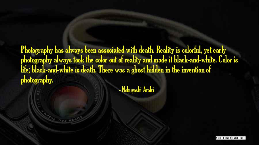 Black And White Photography Quotes By Nobuyoshi Araki