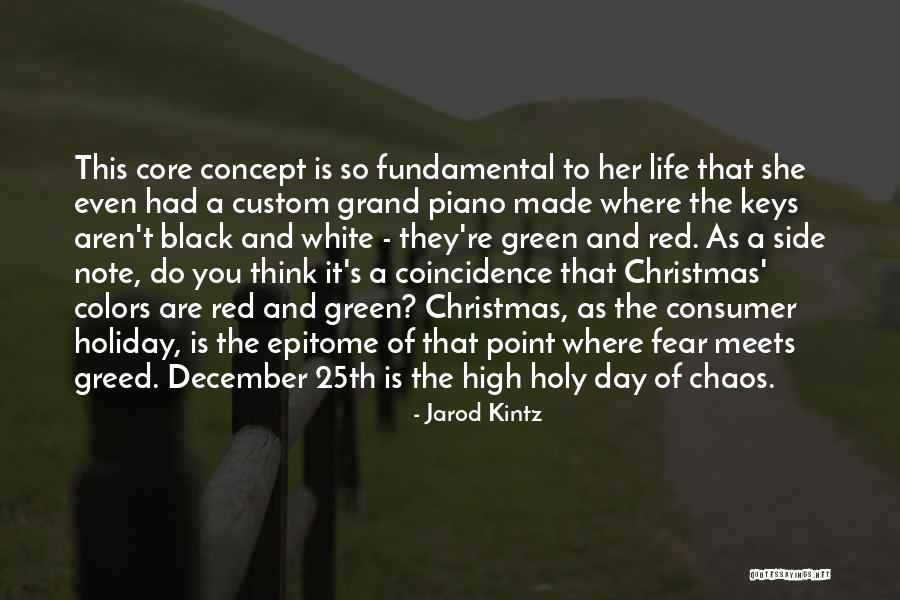 Black And White Piano Keys Quotes By Jarod Kintz Black And White Piano Keys Quotes By Jarod Kintz